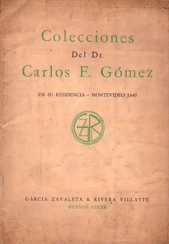 Colecciones Del Dr. Carlos F. Gomez. El Mobiliario - Galería
