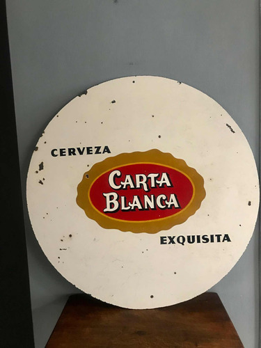 Antigua Lamina En Peltre Anunció Cerveza Carta Blanca !!!