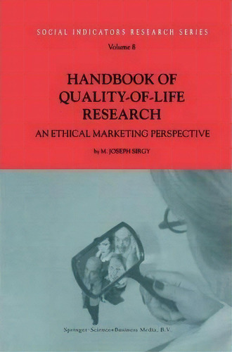 Handbook Of Quality-of-life Research, De M. Joseph Sirgy. Editorial Springer Verlag New York Inc, Tapa Dura En Inglés