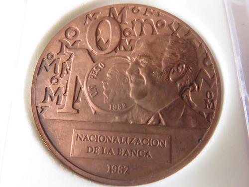 Medalla Nacionalizacion De La Banca 1982 Jose Lopez Portillo