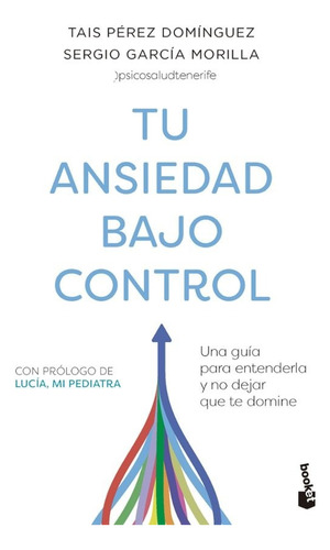 Libro Tu Ansiedad Bajo Control 