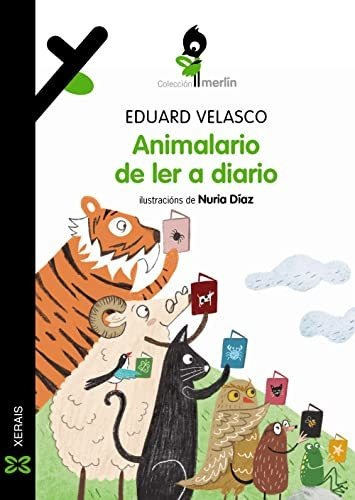 Animalario De Ler A Diario (infantil E Xuvenil - Merlín - De