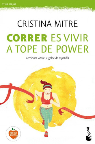 Libro - Correr Es Vivir A Tope De Power 