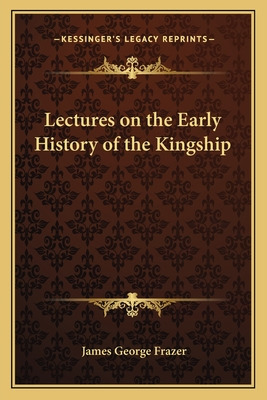 Libro Lectures On The Early History Of The Kingship - Fra...