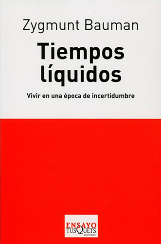 Tiempos Líquidos Bauman