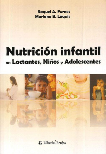 Libro Nutrición Infantil En Lactantes, Niños Y Adolescentes