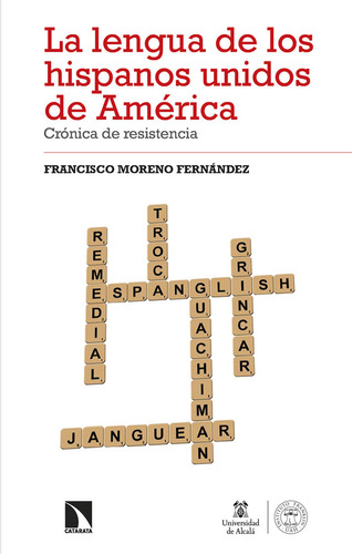 Libro La Lengua De Los Hispanos Unidos De America - Moren...