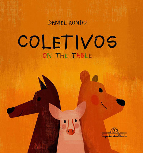 Coletivos: on the Table, de Kondo, Daniel. Editora Schwarcz SA, capa dura em português, 2013