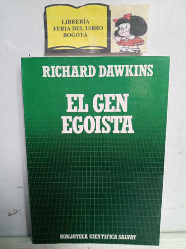El Gen Egoísta - Richard Dawkins - 1985 - Salvat Científica 