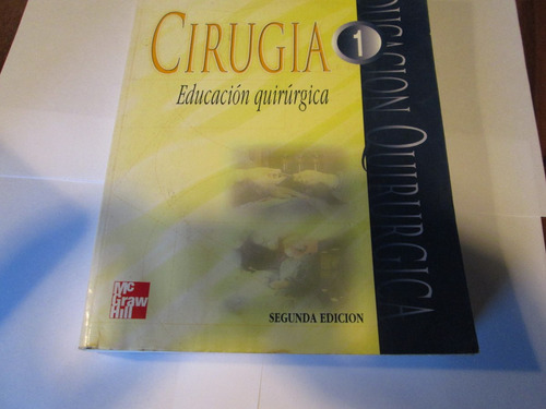 Cirugia  Educación Quirúrgica  Archundia García