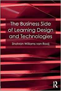 The Business Side Of Learning Design And Technologies