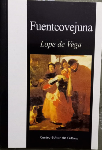 Fuenteovejuna - Lope De Vega - Libro Ed. Cec