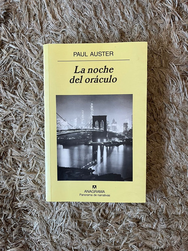 La Noche Del Oráculo - Paul Auster