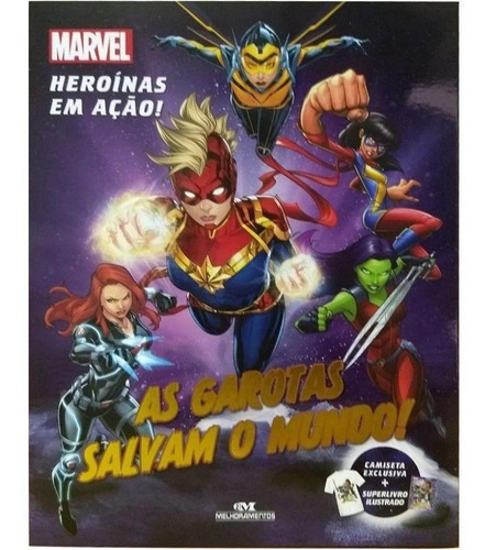 As Garotas Salvam O Mundo, De Marvel. Editora Melhoramentos, Capa Mole Em Português