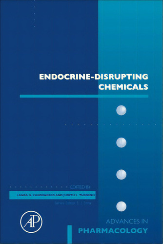 Endocrine-disrupting Chemicals: Volume 92, De Vandenberg, Laura. Editorial Academic Pr Inc, Tapa Dura En Inglés