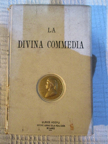 Dante Alighièri - La Divina Commèdia -hoepli Ortofònica 1900