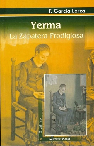 Libro Yerma, La Zapatera Prodigiosa