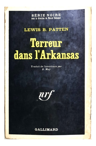 Terreur Dans L'arkansas - Lewis B Patten ( Novela / Francés 