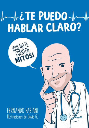 Te Puedo Hablar Claro?, De Fabiani, Fernando. Editorial Aguilar, Tapa -1 En Español