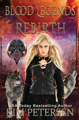 Libro Blood Legends: Rebirth (an Urban Fantasy Set In A P...