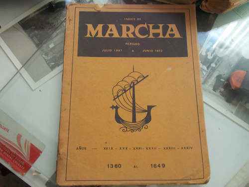 Indice De Marcha 1967-1973 / Colaboradores Y Temas