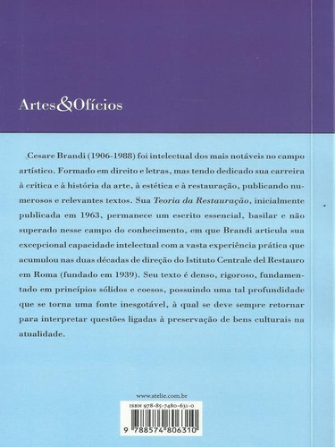 Teoria Da Restauração, De Brandi, Cesare. Editora Ateliê Editorial, Capa Mole, Edição 4ª Edição - 2017 Em Português