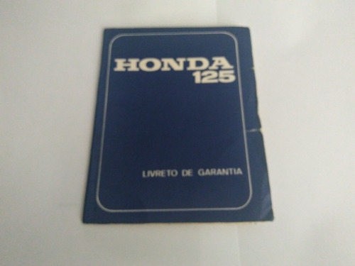 Livreto De Garantia Moto Honda 125 1982/