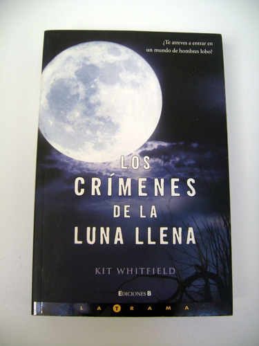 Los Crimenes De La Luna Llena Kit Whitfield Excelente Boedo