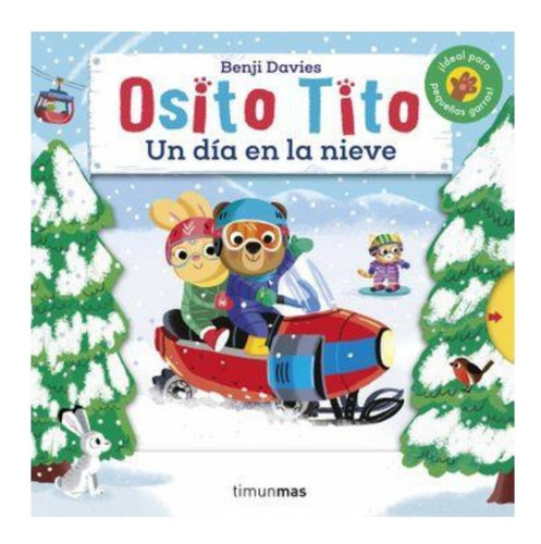 Libro Infantil Osito Tito Un Dia En La Nieve 
