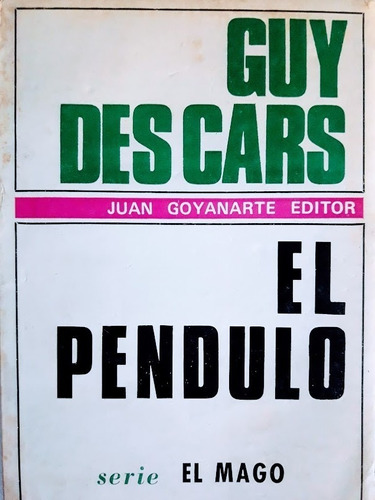 El Péndulo -  Guy Des Cars  