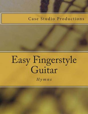 Libro Easy Fingerstyle Guitar Hymns - Case, J. L.