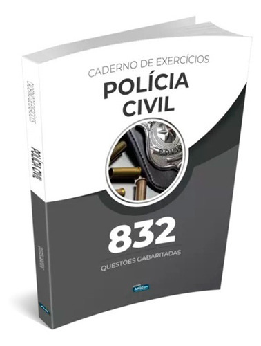 Caderno De Exercícios - Polícia Civil, De Professores Especializados., Vol. Único. Editora Alfacon Concursos Público, Capa Mole, Edição Oficial Em Português, 2023