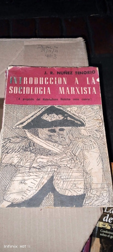 Introducción A La Sociología Marxista. Nuñes Tenorio