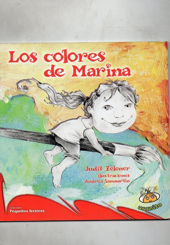 Los Colores De Marina - Judit Zelener - Uranito