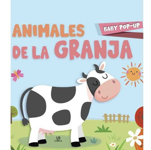 Animales De La Granja  Baby Pop Up, De No., Vol. 1. Editorial Libsa, Tapa Dura En Español