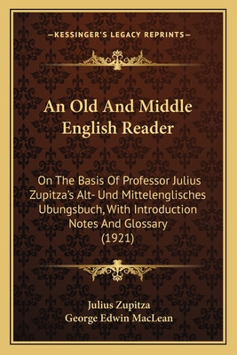 Libro An Old And Middle English Reader: On The Basis Of P...