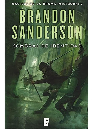 Sombras De Identidad / Brandon Sanderson / Enviamos