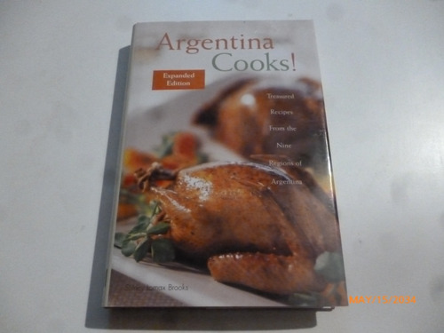 Argentina Cooks Shirley Lomax (cocina Argentina)