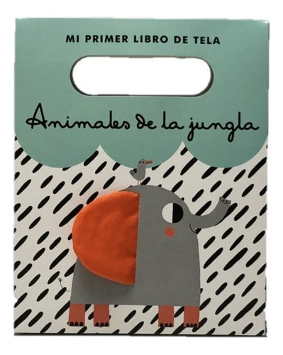 Animales De La Jungla - Bellón, Teresa  - * 