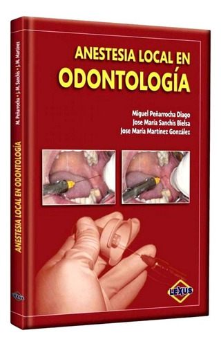 Libro Anestesia Local En Odontología