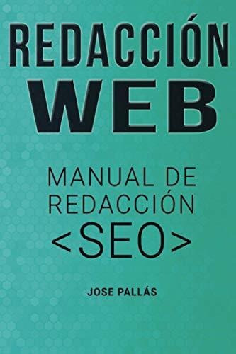 Libro : Redaccion Web Manual De Redaccion Seo - Pallas,... 