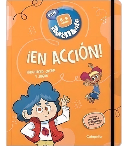 Abremente En Accion 8-9 Años, De Varios Autores. Abremente Editorial Catapulta, Tapa Rustica En Español, 2024