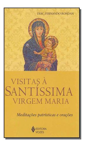Libro Visitas A Santissima Virgem Maria De Bondan Diac Ferna