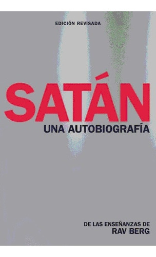 ** Satan Una Autobiografia - Rav Berg