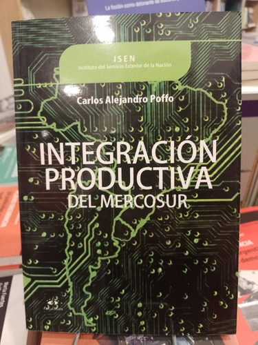 Integración Productiva Del Mercosur