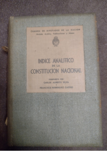 Índice Analítico De La Constitución Nacional 1942