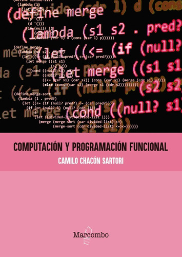 Imagen 1 de 1 de Libro Computación Y Programación Funcional