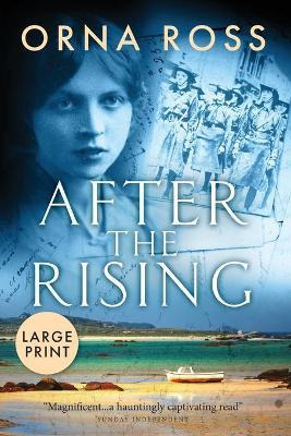 Libro After The Rising : A Sweeping Saga Of Love, Loss An...