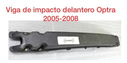 Viga O Barra De Impacto Delantera Optra 2004-2008