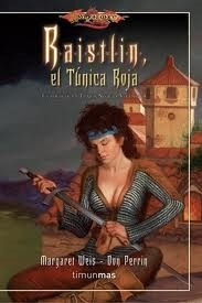 Raistlin El Tunica Roja (la Forja De Un Tunica Negra 4) (co